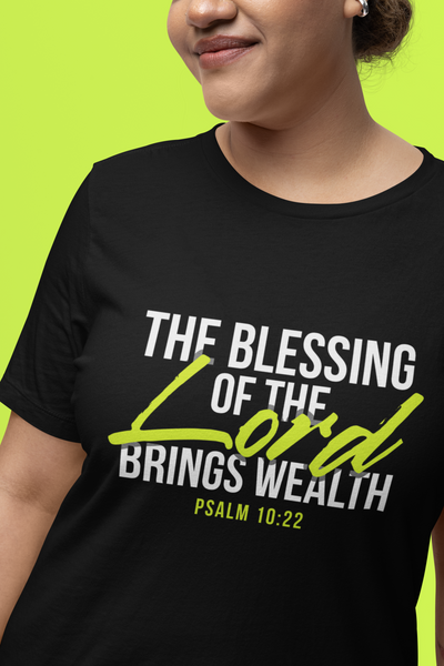 The Blessing of the Lord is Wealth
