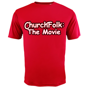 ChurchFolk: The Movie (Red Shirt)