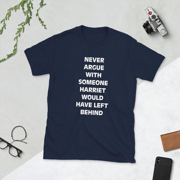 Never Argue-White Letters