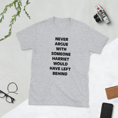 Never Argue-Black Letters