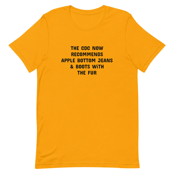 CDC Now Recommends Apple Bottom Jeans...
