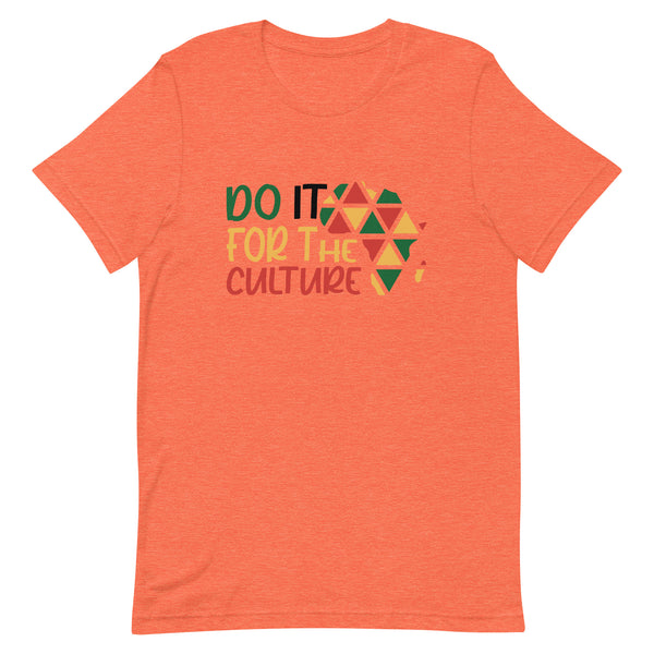 Do It For The Culture